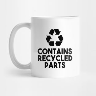 Contains Recycled Parts Mug